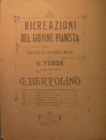 Ricreazioni del Giovine Pianista.Raccolta dei più graditi motivi di G.Verdi - Guido Bertolino - copertina