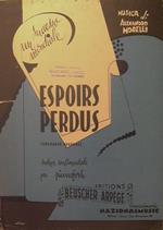 Espoirs perdus ( Speranze perdute ). Valzer sentimentale per pianoforte solo