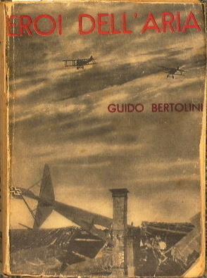 Eroi dell' aria - Guido Bertolino - copertina