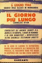 Il giorno più lungo. 6 giugno 1944