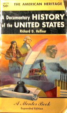 A Documentary History of the United States - Richard Heffner - copertina