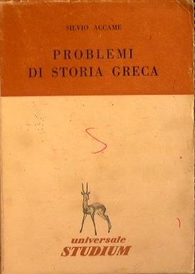 Problemi di storia greca - Silvio Accame - copertina