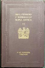 Roma antica. Vol. III. Ultimi splendori, decadenza e rovina