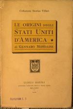 Le origini degli Stai Uniti d'America