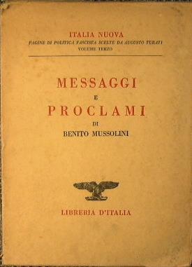 Messaggi e proclami - Benito Mussolini - copertina