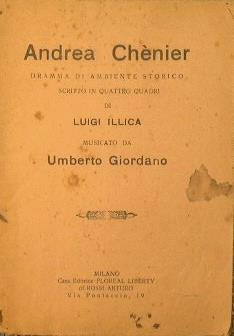Andrea Chenier. Dramma di ambiente storico - Umberto Giordano - copertina