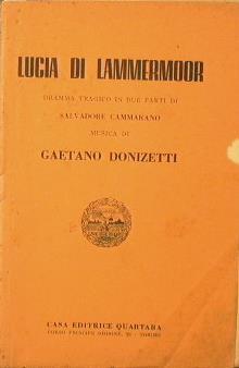 Lucia di Lammermoor - Salvatore Cammarano - copertina