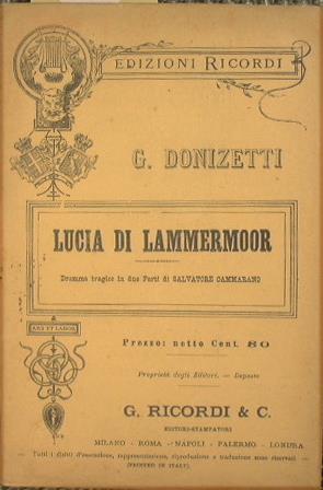 Lucia di Lammermoor - Gaetano Donizetti - copertina