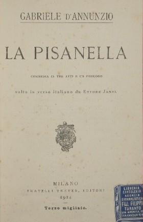 La Pisanella. Commedia in tre atti e un prologo - Gabriele D'Annunzio - copertina