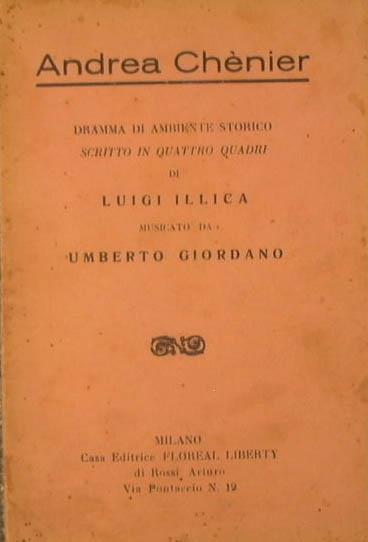 Andrea Chenier. Dramma di ambiente storico - Umberto Giordano - copertina