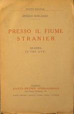 Presso il fiume Stranier