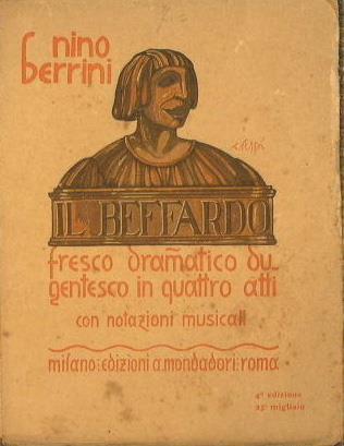 Il Beffardo. Fresco dramatico dugentesco in quattro atti - Nino Berrini - copertina