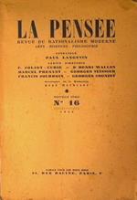 La pensée. Revue du rationalisme moderne arts, sciences, philosophie