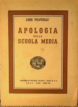 Apologia della scuola media - Luigi Volpicelli - copertina