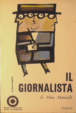 Il giornalista - Mino Monicelli - copertina