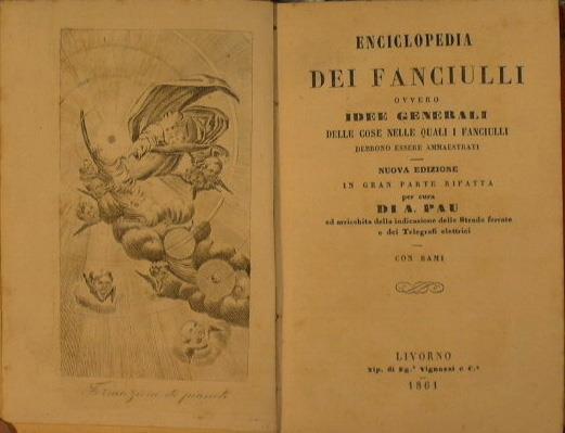 Enciclopedia dei fanciulli. Ovvero Idee generali delle cose nelle quali i fanciulli debbono essere ammaestrati - Giovanni Battista Rampoldi - copertina