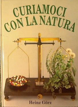 Curiamoci con la natura - Heinz Gorz - copertina