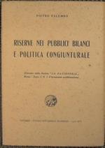 Riserve nei pubblici bilanci e politica congiunturale