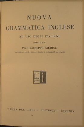 Nuova grammatica inglese ad uso degli italiani - Giuseppe Giudice - copertina