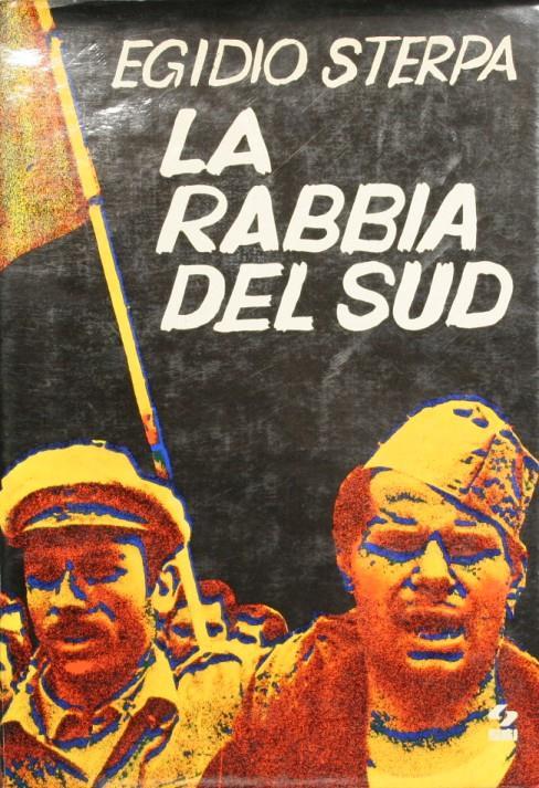 La rabbia del sud - Egidio Sterpa - copertina