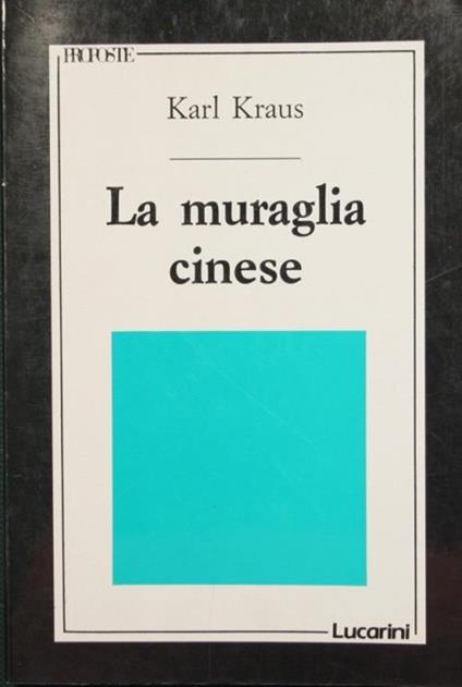 La muraglia cinese - Karl Kraus - copertina