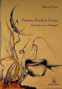 Pensieri, Parole in Cucina. Innesto fra arte e buongusto - copertina