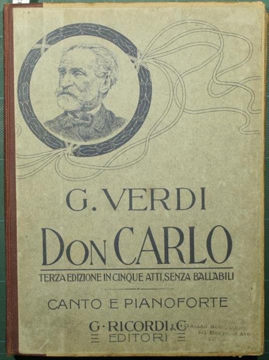 Don Carlo. Opera in cinque atti. Parole di Mery e Camillo Du Locle - Giuseppe Verdi - copertina