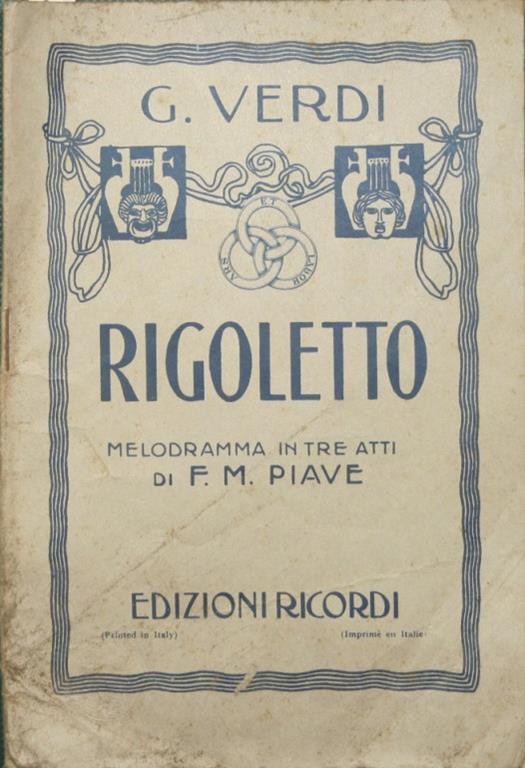 Rigoletto. Melodramma in tre atti - copertina