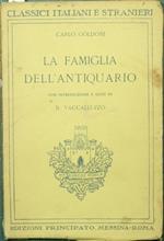 La famiglia dell'antiquario. Commedia di tre atti in prosa