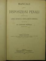 Manuale delle disposizioni penali + Appendice. Contenute nelle leggi, decreti e regolamenti speciali