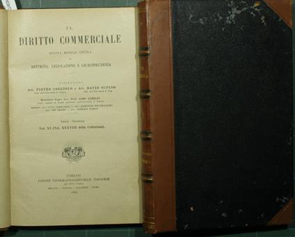 Il diritto commerciale. Vol. XI. 1919. Rivista mensile critica di dottrina, legislazione e giurisprudenza - Pietro Cogliolo,David Supino - copertina