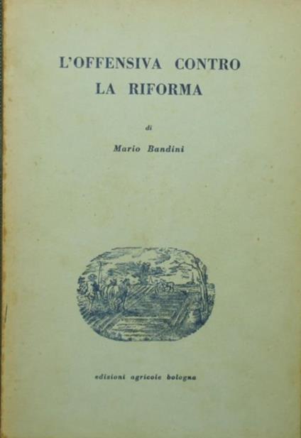 offensiva contro la Riforma L' - Mario Bandini - copertina