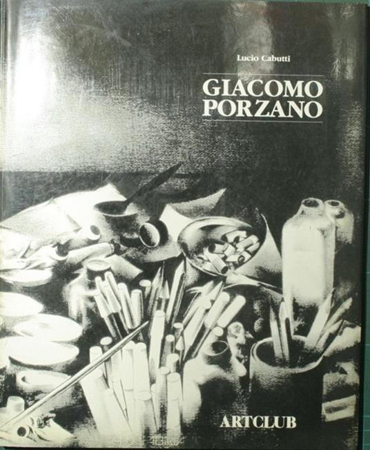 Giacomo Porzano - Lucio Cabutti - copertina