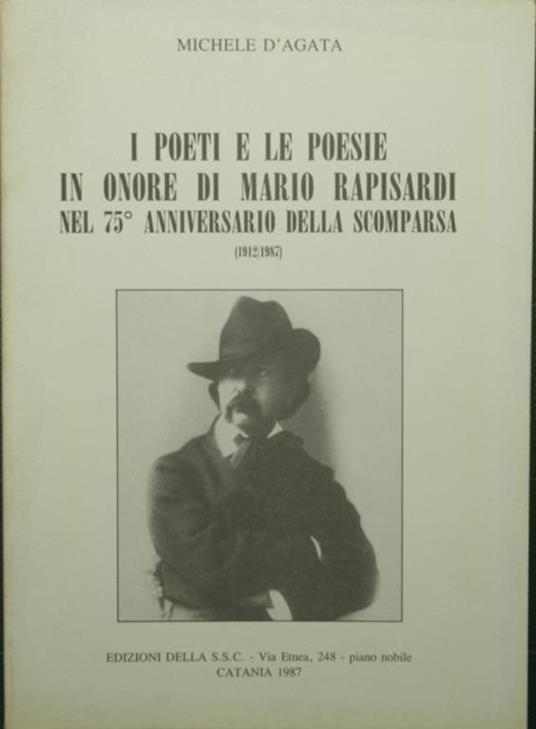 poeti e le poesie in onore di Mario Rapisardi. Nel 75° anniversario della scomparsa (1912/1987) I - Michele D'Agata - copertina