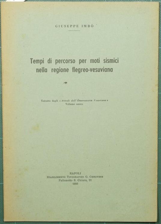 Tempo di percorso per moti sismici nella regione flegreovesuviana - Giuseppe Imbò - copertina