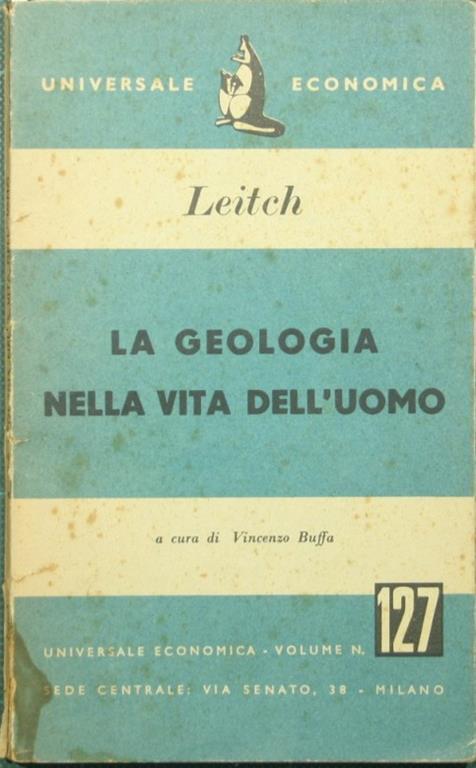 geologia nella vita dell'uomo La - Duncan Leitch - copertina