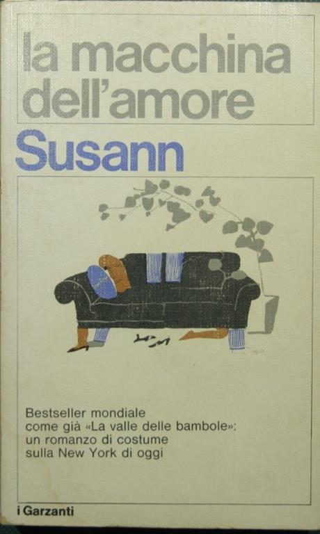 Macchina dell'amore. Romanzo La - Jacqueline Susann - copertina