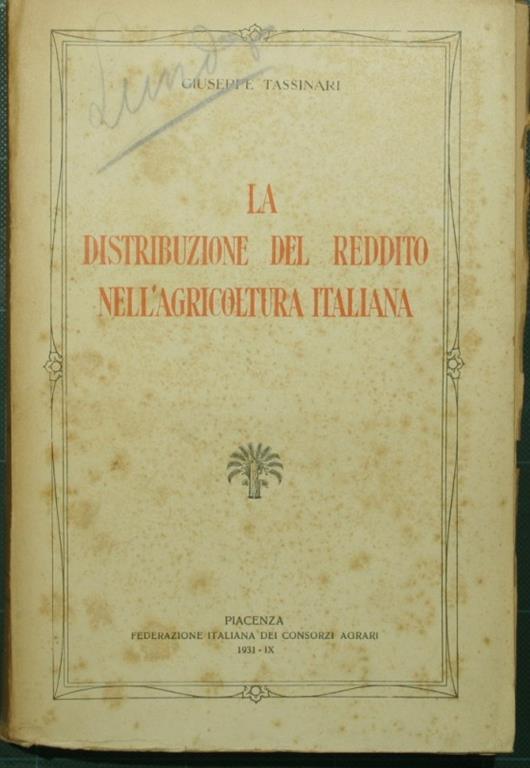 distribuzione del reddito nell'agricoltura italiana La - Giuseppe Tassinari - copertina