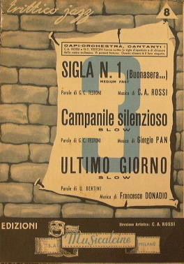 Spartito Sigla n. 1 buonasera ( medium fast ) - Campanile silenzioso ( slow ) - Ultimo giorno ( slow ) - copertina