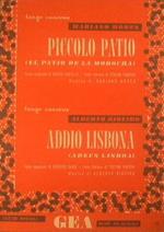 Spartito Piccolo Patio ( tango canzone ) - Addio Lisbona ( tango canzone )
