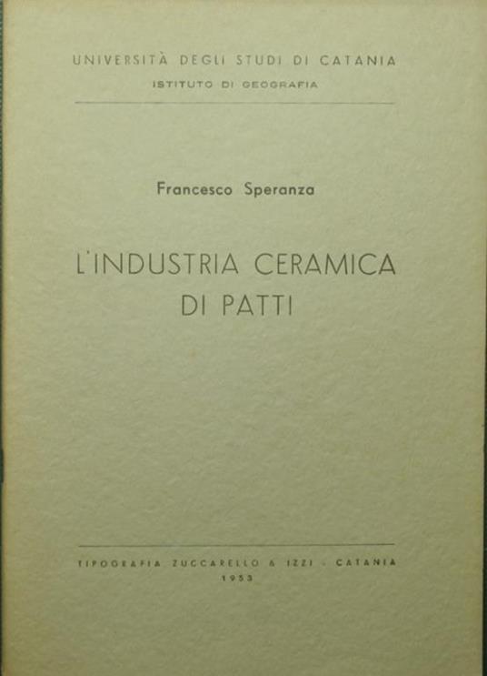 L' industria ceramica di Patti - Francesco Speranza - copertina