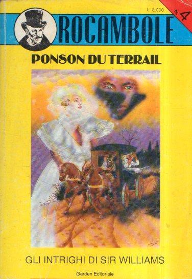 Gli Intrighi Di Sir Williams - Ponson du Terrail - copertina