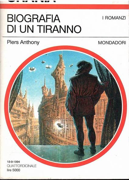 Biografia Di Un Tiranno - Piers Anthony - copertina