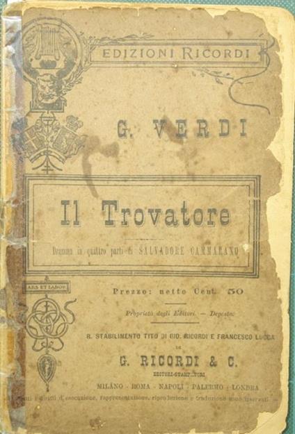 Il trovatore. Dramma in quattro parti. Poesia di Salvadore Cammarano - Giuseppe Verdi - copertina