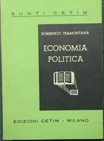 Economia politica. Principi fondamentali. La produzione. La distribuzione. La circolazione. Consumo. Assicurazioni. Crisi