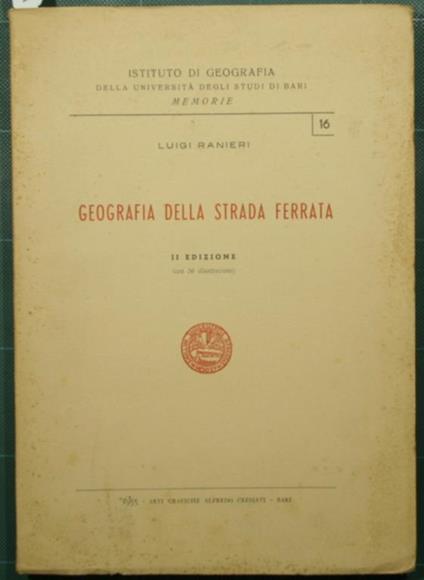 Geografia della strada ferrata - Luigi Ranieri - copertina