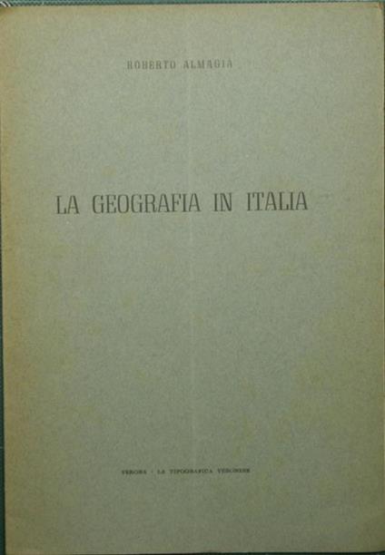 La geografia in Italia - Roberto Almagià - copertina