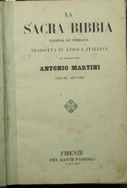 La Sacra Bibbia secondo la Volgata. Vol. II - Antonio Martini - copertina