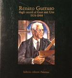 Renato Guttuso dagli esordi al Gott mit Uns (1924-1944)