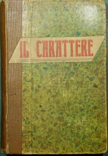 Il carattere - Samuel Smiles - copertina